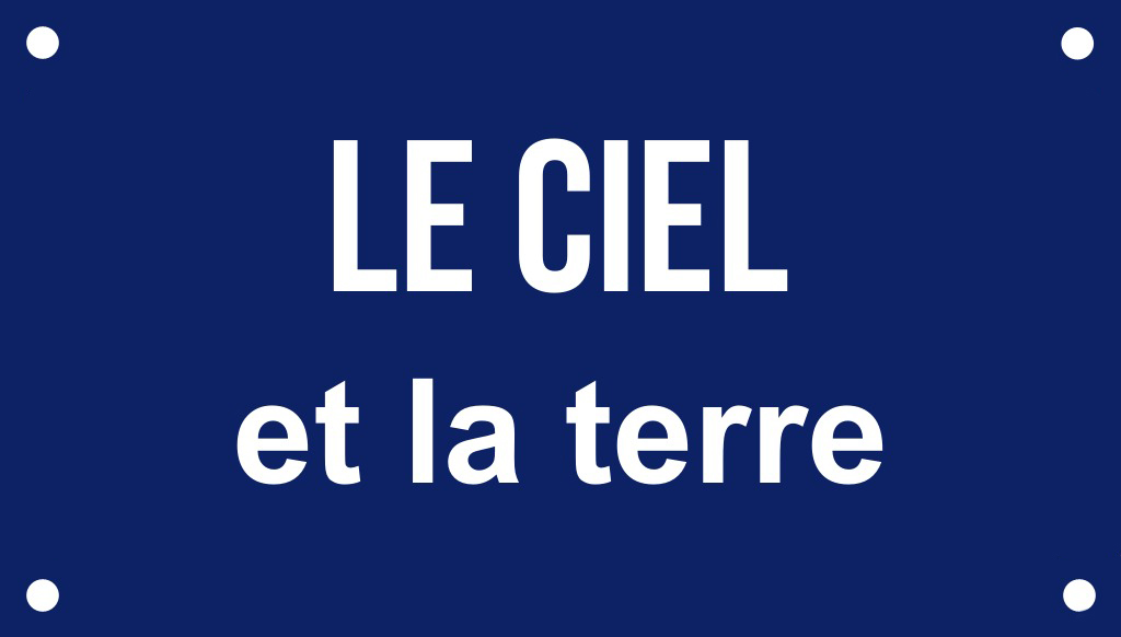 Le ciel et la terre