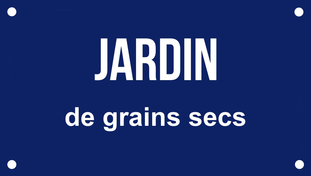 Jardin de grain sec