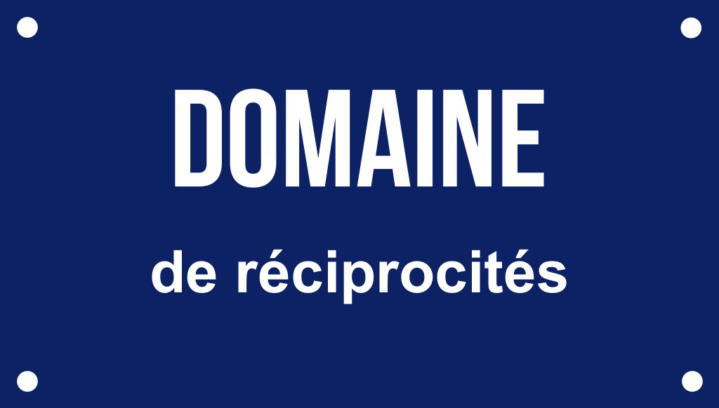 Domaine de réciprocités